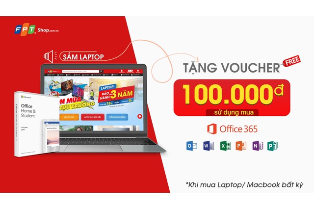 Chọn mua laptop, Macbook, FPT Shop tặng ưu đãi 100.000 đồng dùng để mua phần mềm Office